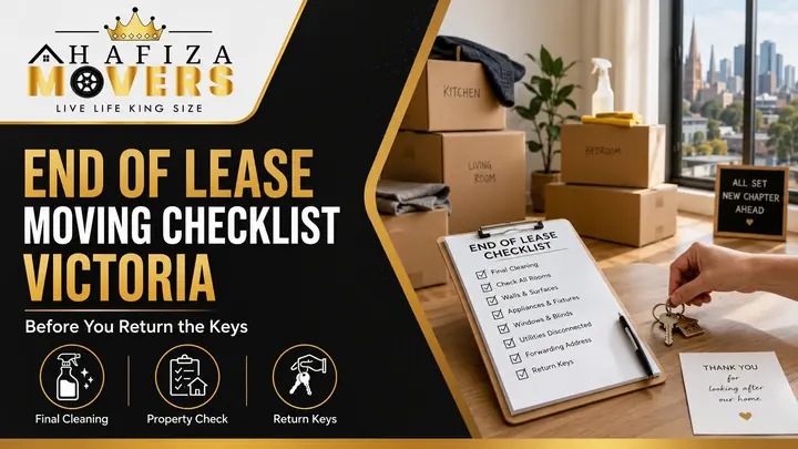 End of Lease Moving Checklist Victoria: Before You Return the Keys