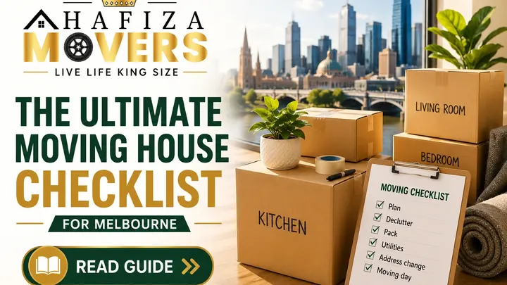 The Ultimate Moving House Checklist for Melbourne (2026 Edition)
