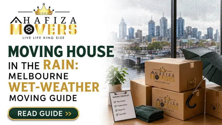Moving House in the Rain: Melbourne Wet-Weather Moving Guide